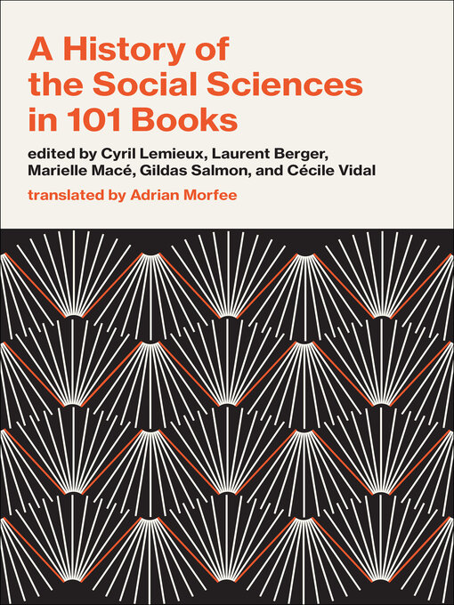 Title details for A History of the Social Sciences in 101 Books by Cyril Lemieux - Available